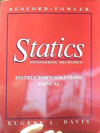 9780201581942: Instructor's Solutions Manual (Statics: Engineering Mechanics)
