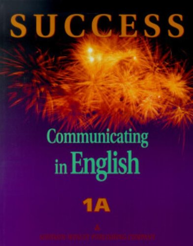 Stock image for Success : Communicating in English for sale by Better World Books