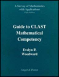 Image d'archives pour Guide To The Clast Mathematical Competency: A Survey Of Mathematics With Applications mis en vente par Romtrade Corp.