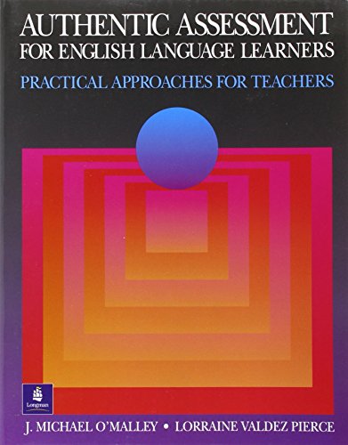 Beispielbild fr Authentic Assessment for English Language Learners: Practical Approaches for Teachers zum Verkauf von SecondSale