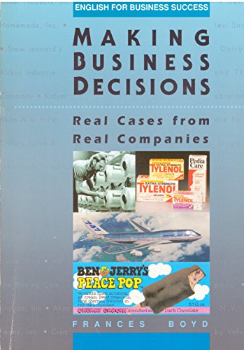 Imagen de archivo de Making Business Decisions: Real Cases from Real Companies a la venta por ThriftBooks-Dallas