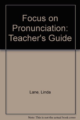 Stock image for Focus on Pronunciation, Teacher's Manual: Principles and Practice for Effective Communication for sale by BookOrders