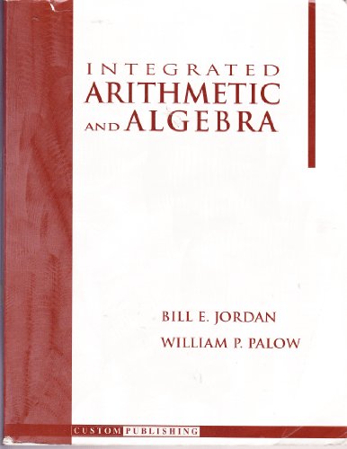 Imagen de archivo de Integrated Arithmetic & Algebra a la venta por -OnTimeBooks-