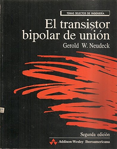 9780201601435: El Transistor Bipolar de Union