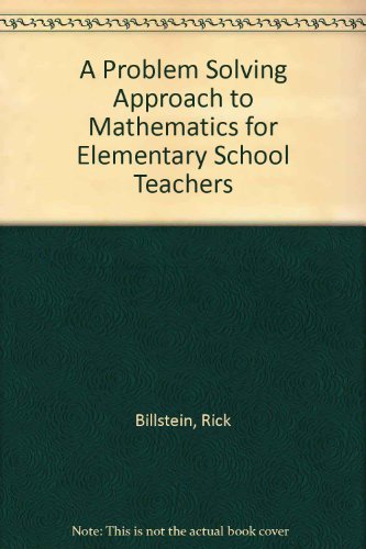 9780201602500: A Problem Solving Approach to Mathematics for Elementary School Teachers