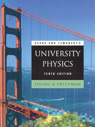 9780201603224: Sears and Zemansky's University Physics (10th Edition)