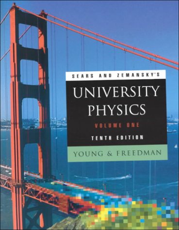 9780201603293: Sears and Zemansky's UNIVERSITY PHYSICS (Volume One) (Tenth Edition)