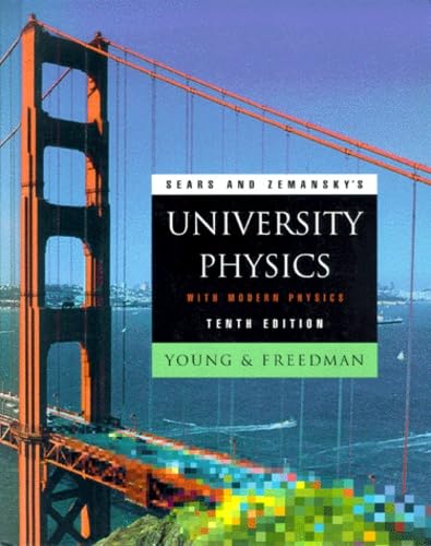 9780201603361: Sears and Zemansky's University Physics with Modern Physics