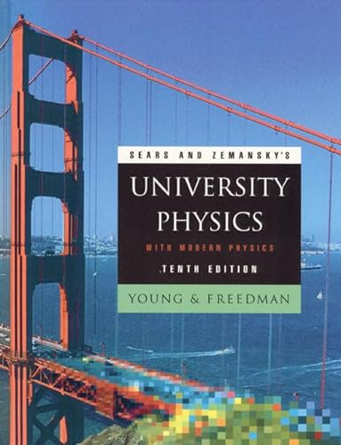 9780201603361: Sears and Zemansky's University Physics with Modern Physics