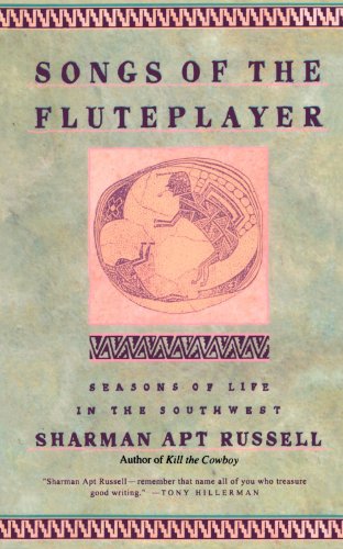 9780201608212: Songs of the Fluteplayer: Seasons of Life in the Southwest