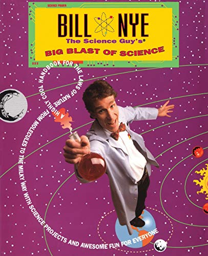 Stock image for Bill Nye The Science Guy's Big Blast Of Science for sale by SecondSale