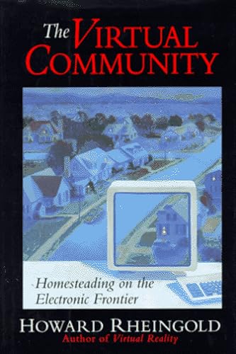 9780201608700: The Virtual Community HB: Surfing the Internet