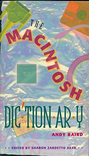 Imagen de archivo de The Macintosh Dictionary a la venta por Wonder Book