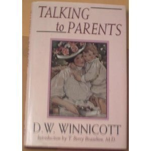 Beispielbild fr Talking To Parents (A Merloyd Lawrence Book) zum Verkauf von More Than Words