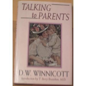 Imagen de archivo de Talking To Parents (A Merloyd Lawrence Book) a la venta por More Than Words