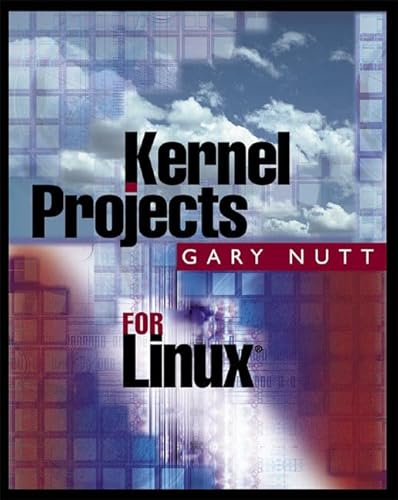 Stock image for Kernel Projects for Linux [With CDROM] for sale by ThriftBooks-Dallas