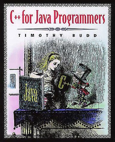 9780201612462: C++ for Java Programmers