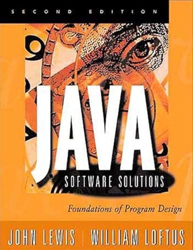 Beispielbild fr Java Software Solutions : Foundations of Program Design zum Verkauf von Better World Books: West