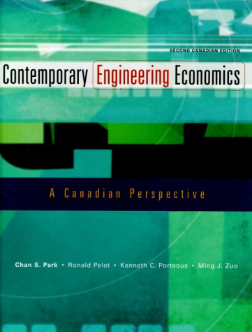 Beispielbild fr Contemporary Engineering Economics : A Canadian Perspective zum Verkauf von Better World Books
