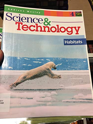 Stock image for Addison Wesley Science and Technology 4 Habitats for sale by Better World Books