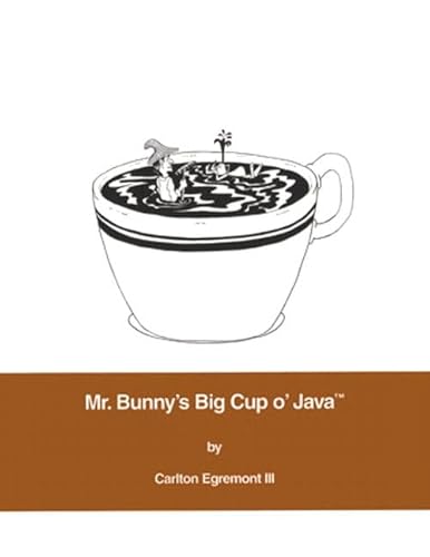 Beispielbild fr Mr. Bunny's Big Cup o' Java (Mr. Bunny Series) zum Verkauf von WorldofBooks