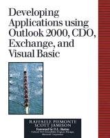 Stock image for Developing Applications Using Outlook 2000, CDO, Exchange, and Visual Basic for sale by MusicMagpie