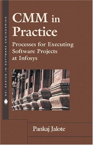 Stock image for CMM in Practice : Processes for Executing Software Projects at Infosys for sale by Better World Books: West