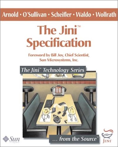 Imagen de archivo de The Jini(TM) Specification (The Jini(TM) Technology Series) a la venta por HPB-Red