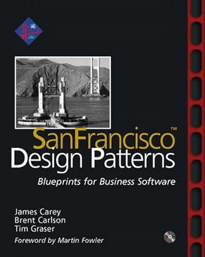 Stock image for San Francisco Design Patterns : Blueprints for Business Software for sale by Better World Books: West
