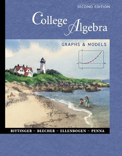 9780201616729: College Algebra: Graphs and Models