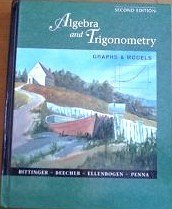 Algebra & Trigonometry: Graphs & Models (9780201616736) by Marvin L. Bittinger