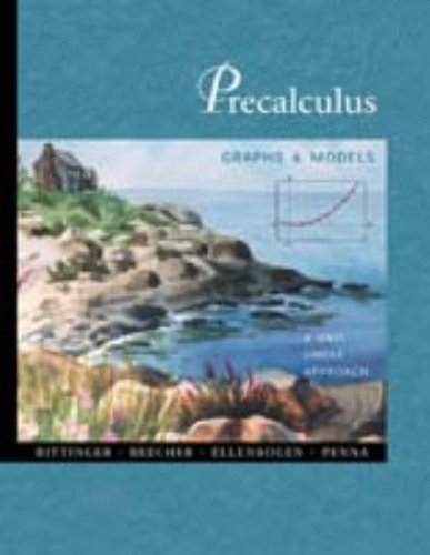 9780201616750: Precalculus: Graphs and Models : A Unit Circle Approach
