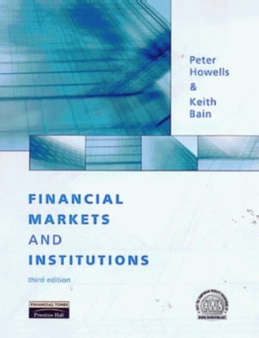 Beispielbild fr Financial Markets and Institutions zum Verkauf von Better World Books