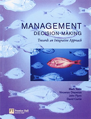 Beispielbild fr Management Decision Making: Towards an Integrative Approach zum Verkauf von WorldofBooks