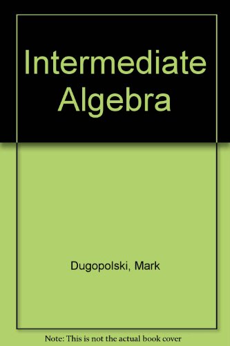 9780201619478: Intermediate Algebra