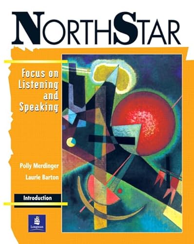 Imagen de archivo de NorthStar: Focus on Listening and Speaking (Student Book, Introductory Level) a la venta por Irish Booksellers