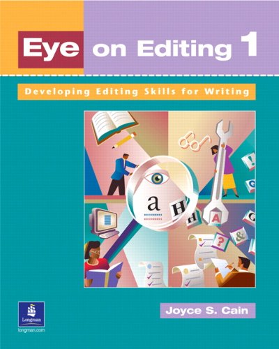 Beispielbild für Eye on Editing 1: Developing Editing Skills for Writing (Book 1) zum Verkauf von Zoom Books Company