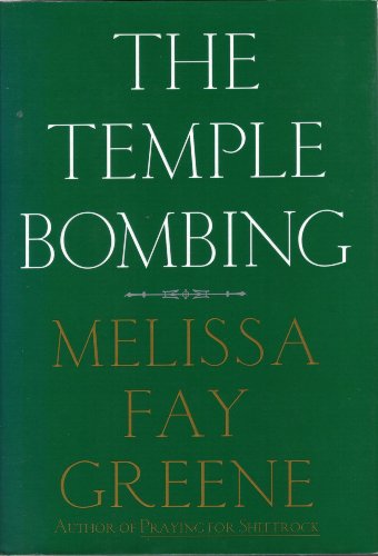The Temple Bombing (9780201622065) by Greene, Melissa Faye