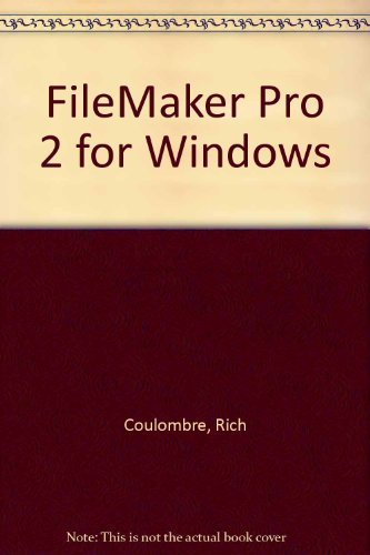 9780201622133: FileMaker Pro 2 for Windows