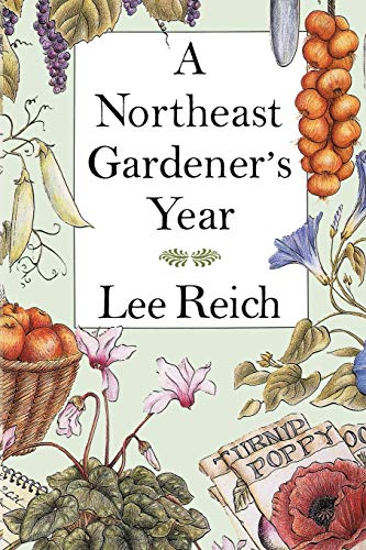 Beispielbild fr A Northeast Gardener's Year zum Verkauf von Better World Books