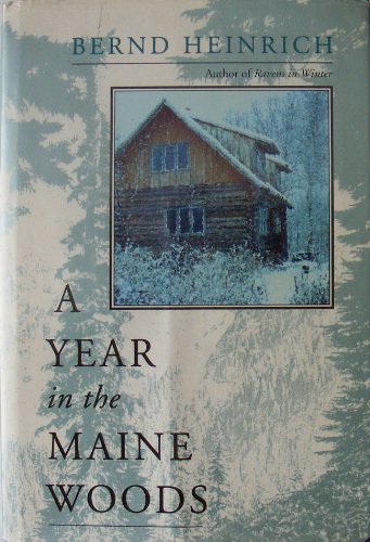 Beispielbild fr A Year in the Maine Woods zum Verkauf von Better World Books