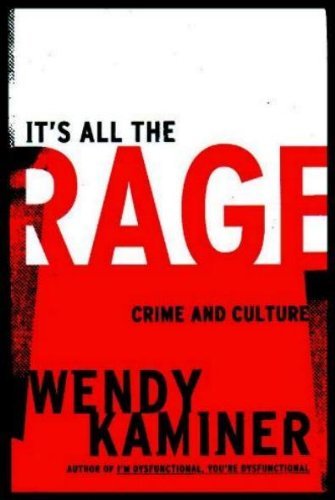 Beispielbild fr It's All the Rage: Crime and Culture zum Verkauf von The Yard Sale Store
