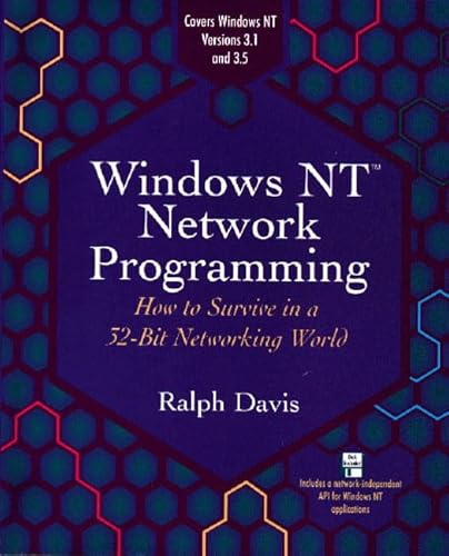 Beispielbild fr Windows NT Network Programming, w. diskette (3 1/2 inch) : How to Survive in a 32-Bit Networking World. Covers Windows NT versions 3.1 and 3.5 zum Verkauf von Bernhard Kiewel Rare Books