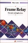 9780201624007: Frame Relay: Principles and Applications