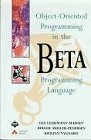 Stock image for Object-Oriented Programming in the BETA Programming Language for sale by Better World Books