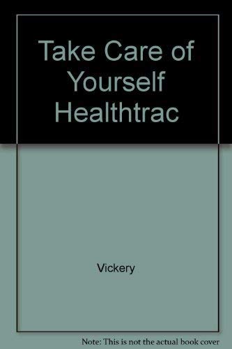 Imagen de archivo de Take Care of Yourself : Healthtrac a la venta por Hastings of Coral Springs