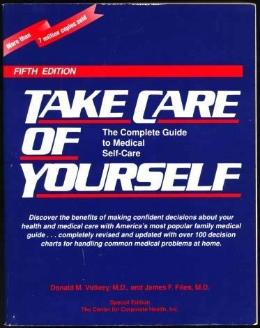 Beispielbild fr Take Care of Yourself : Center for Corporate Health zum Verkauf von SecondSale