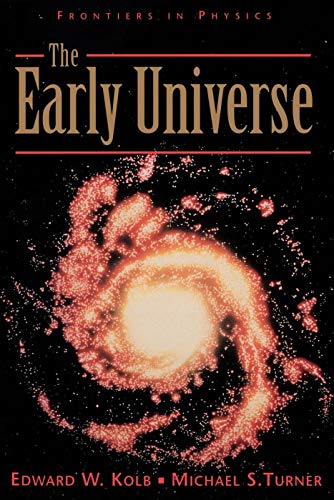 The Early Universe (9780201626742) by Kolb, Edward