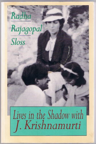 9780201627015: Lives in the Shadow with J. Krishnamurti