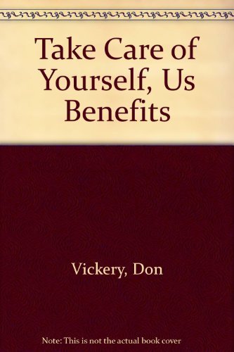 Stock image for Take Care of Yourself for sale by Irish Booksellers